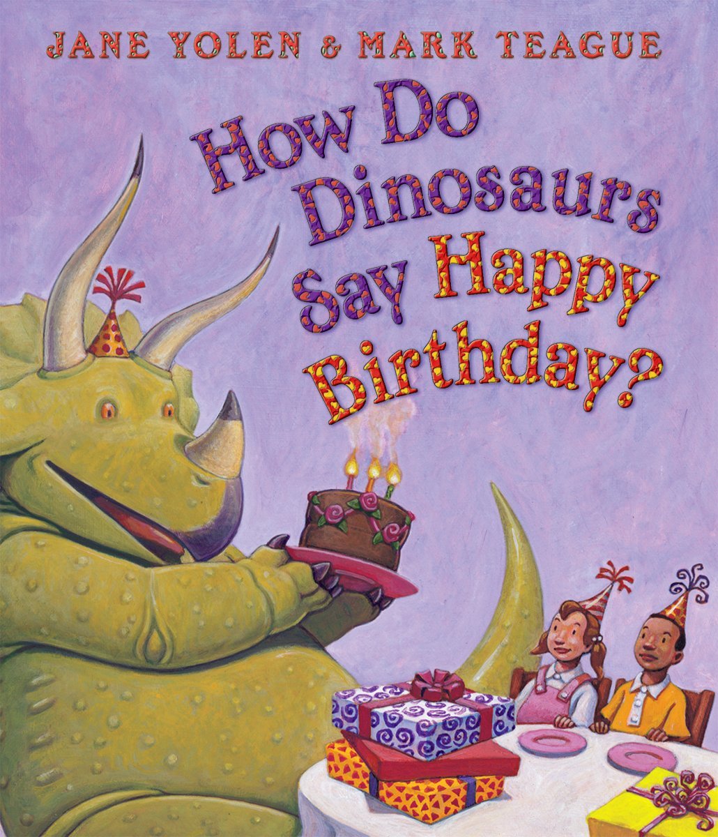 How Do Dinosaurs Say Happy Birthday?,Used