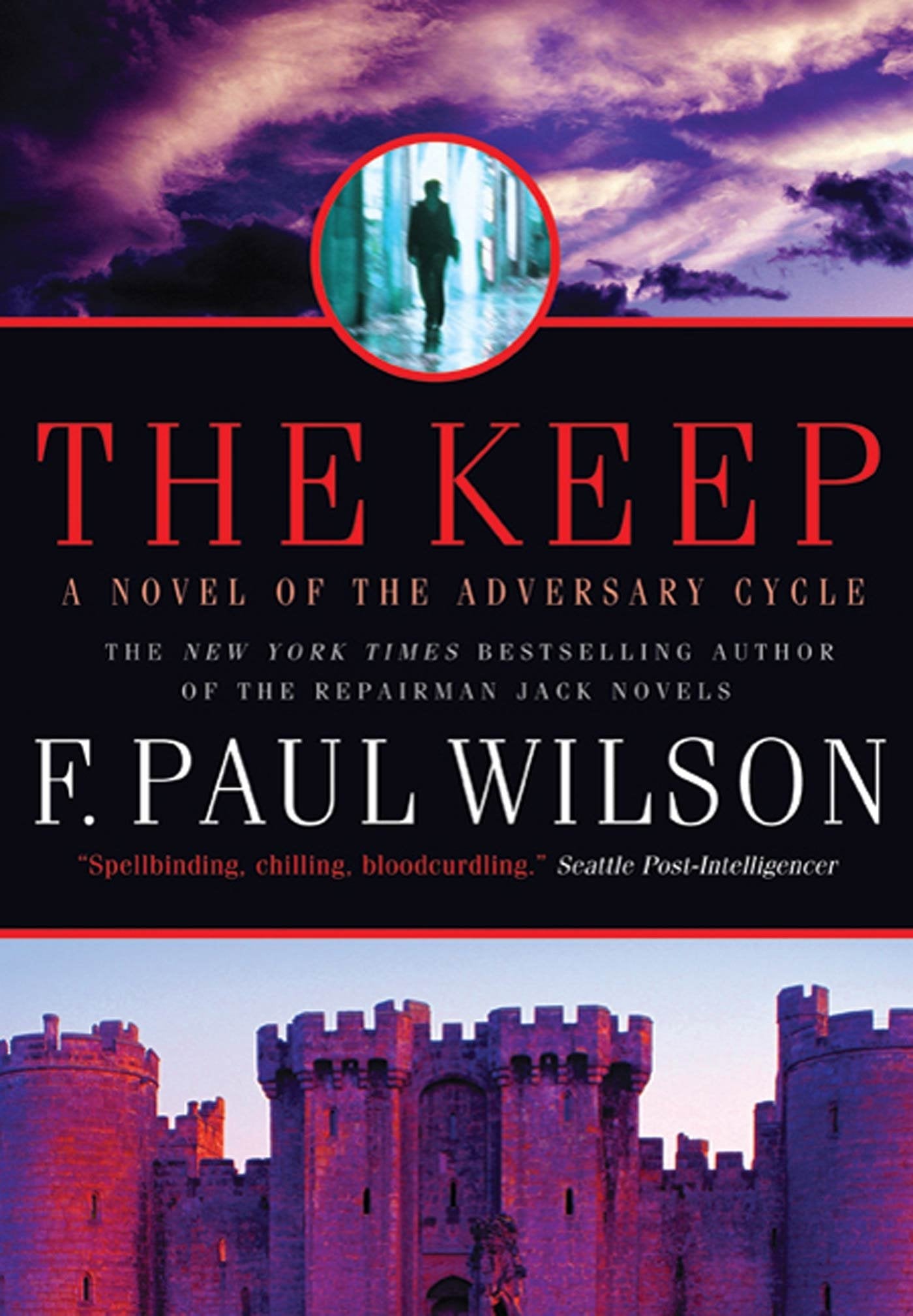 The Keep: A Novel Of The Adversary Cycle (Adversary Cycle/Repairman Jack, 1)