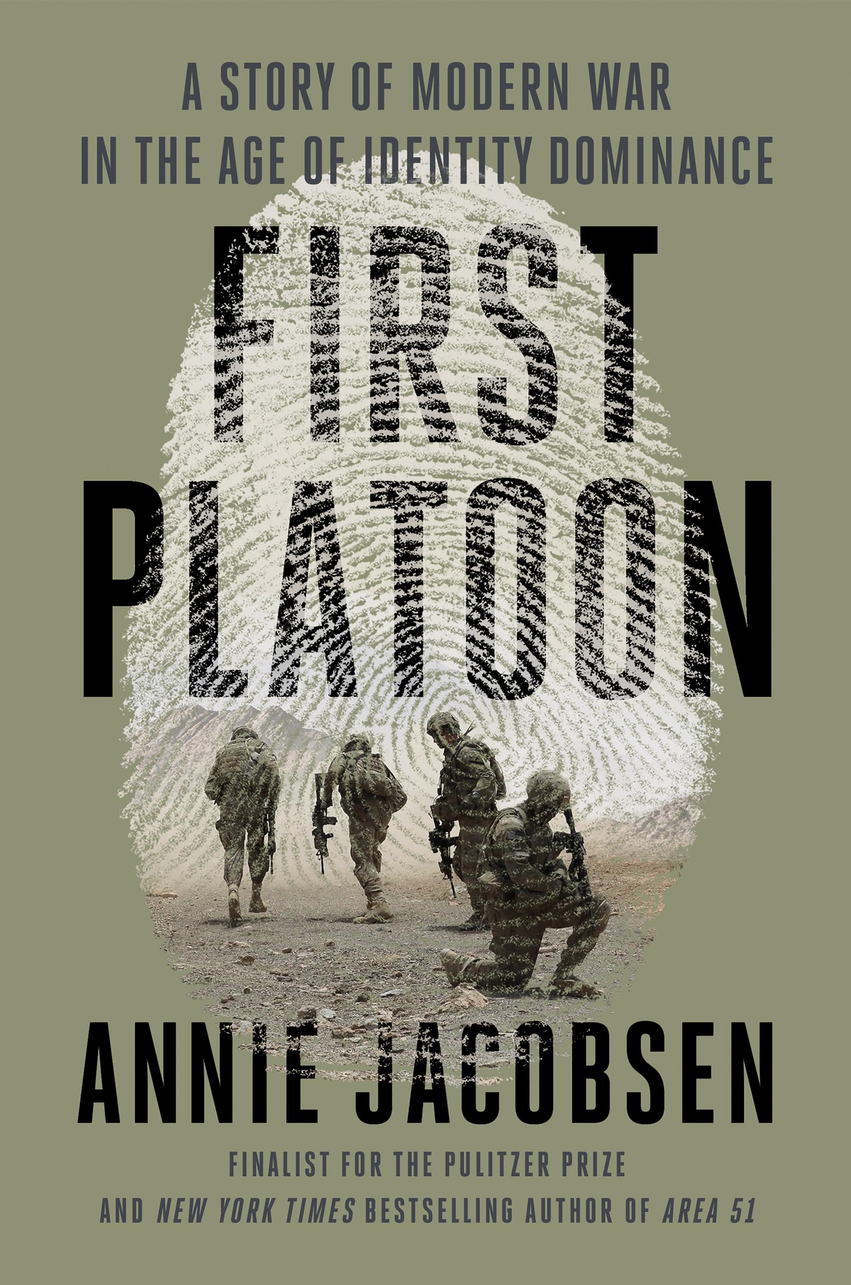 First Platoon: A Story of Modern War in the Age of Identity Dominance,Used