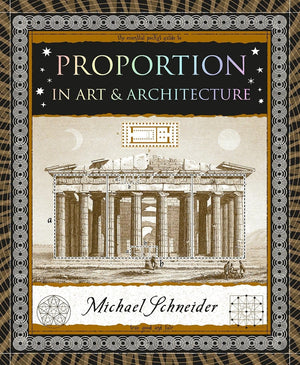 Proportion: In Art & Architecture (Wooden Books North America Editions),Used