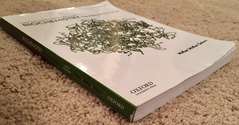 Biochemistry: The Molecular Basis Of Life,New