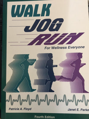 Walk, Jog, Run, for Wellness Everyone (2003 publication),Used