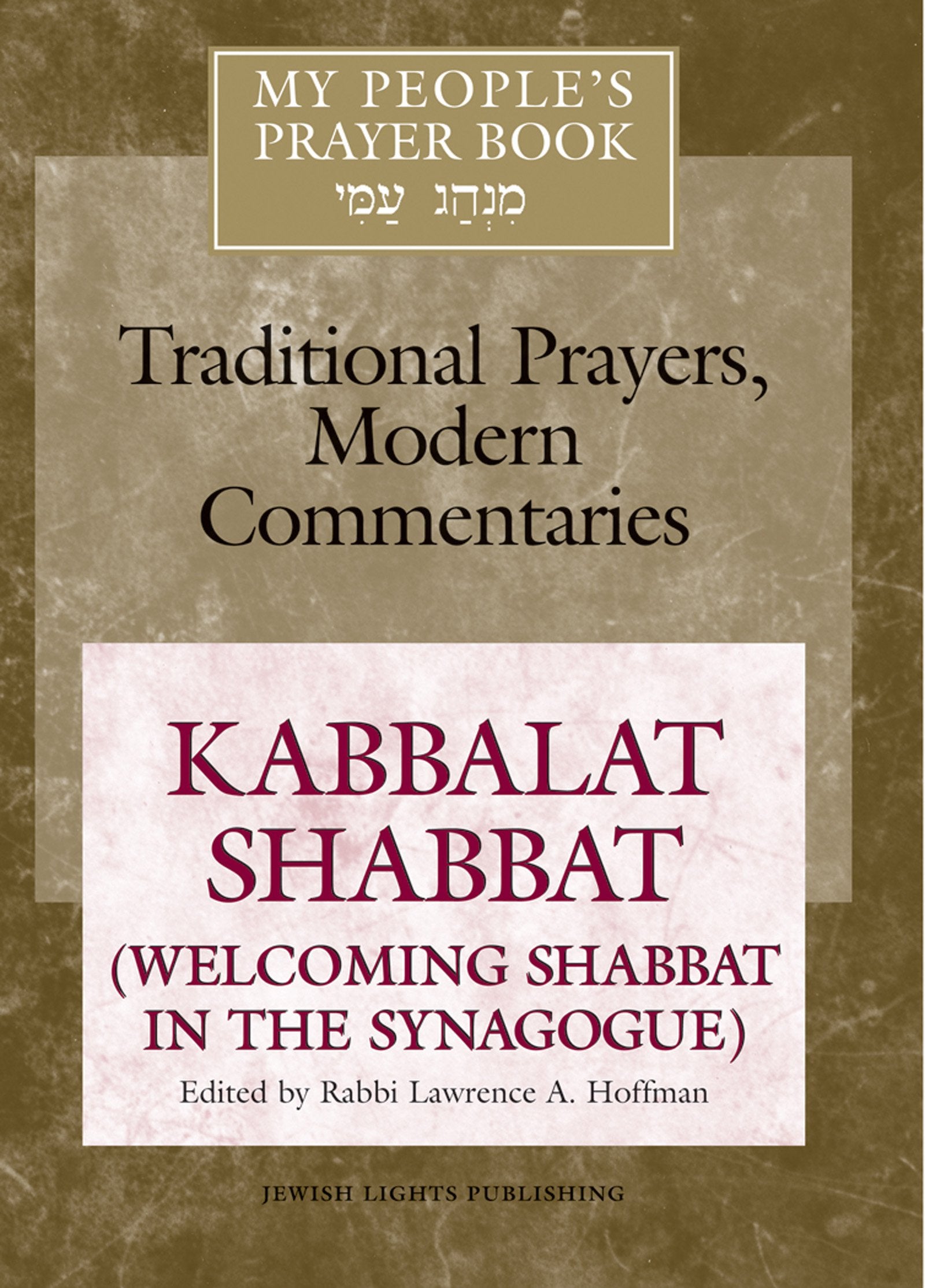 My People's Prayer Book, Vol. 8: Kabbalat Shabbat (Welcoming Shabbat in the Synagogue),Used