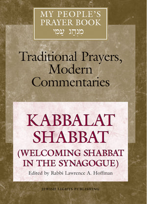 My People's Prayer Book, Vol. 8: Kabbalat Shabbat (Welcoming Shabbat in the Synagogue),Used