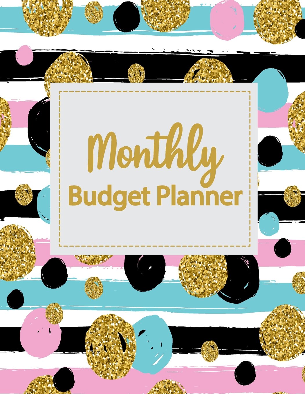 Monthly Budget Planner: Weekly Expense Tracker Bill Organizer Notebook Business Money Personal Finance Journal Planning Workbook,Used