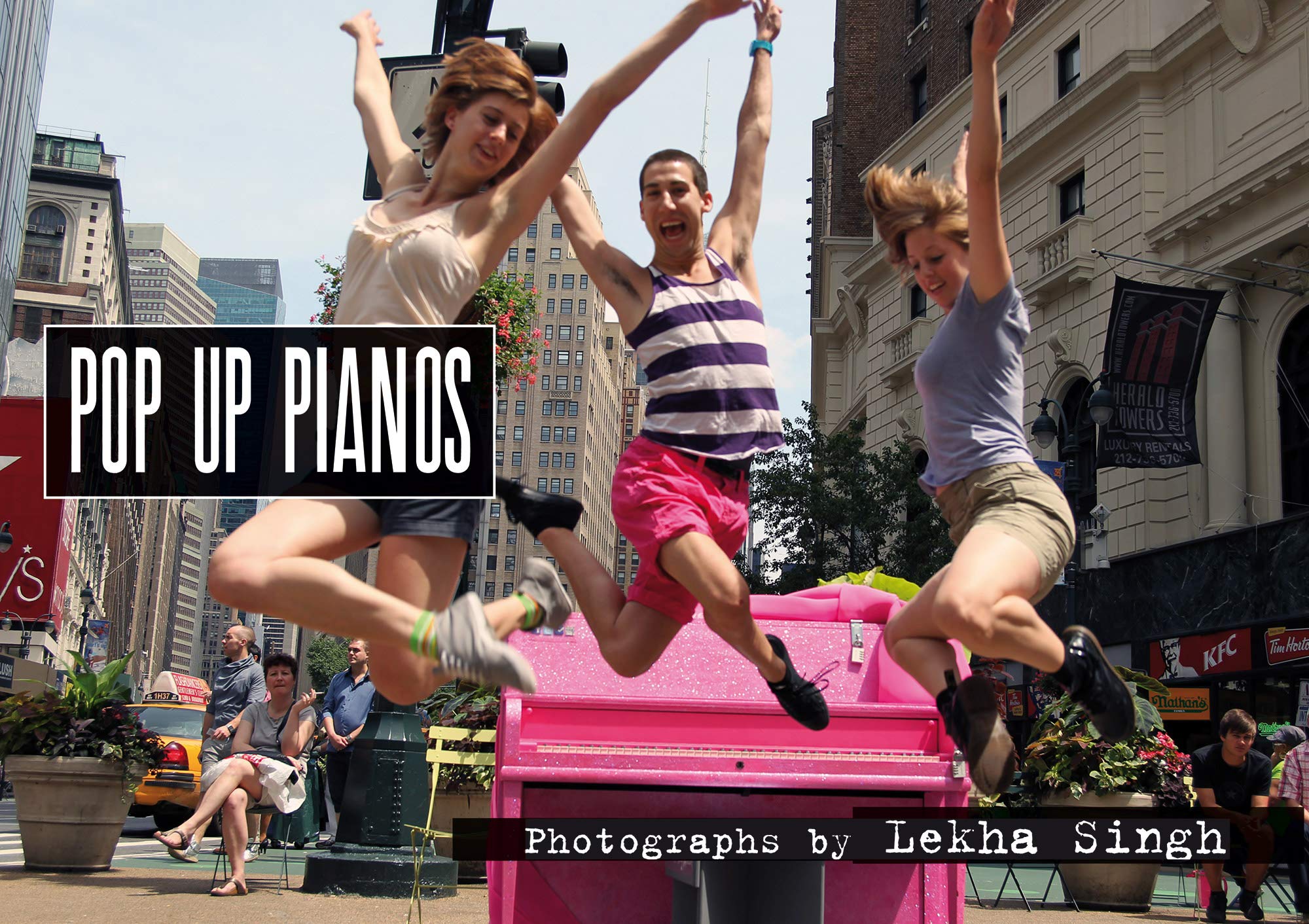 Lekha Singh: Popup Pianos,Used