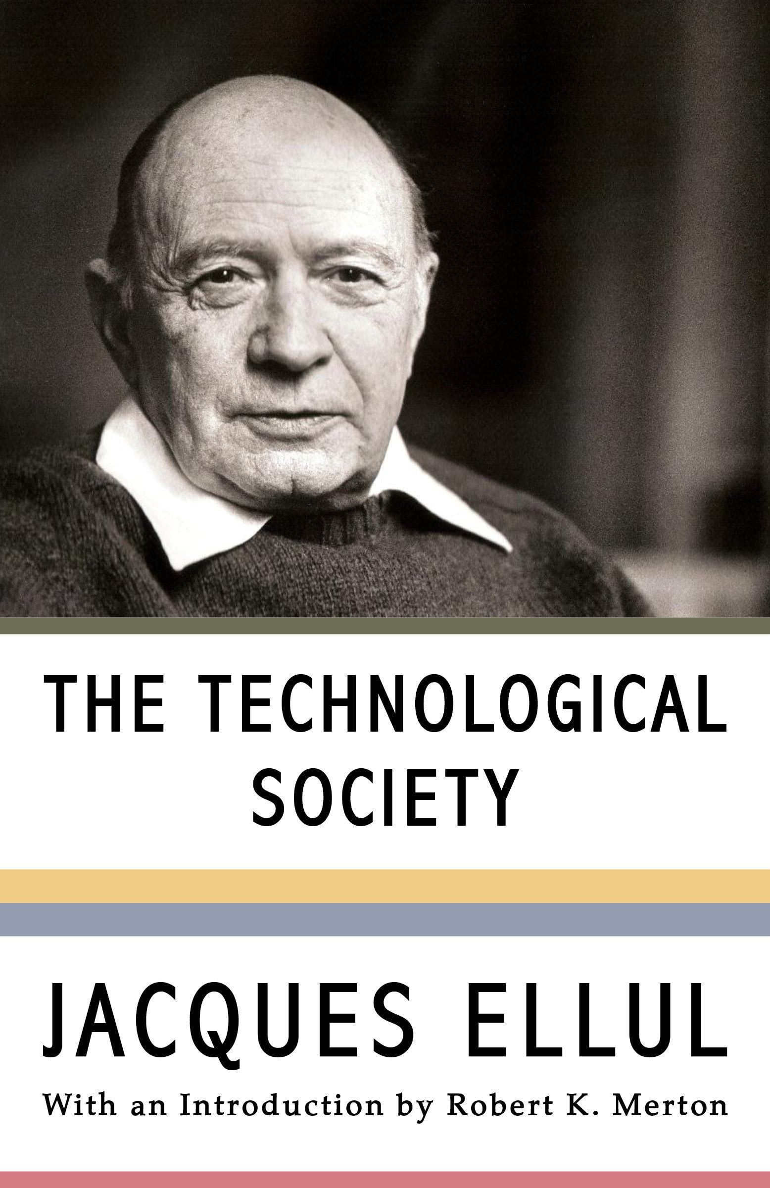 The Technological Society,New