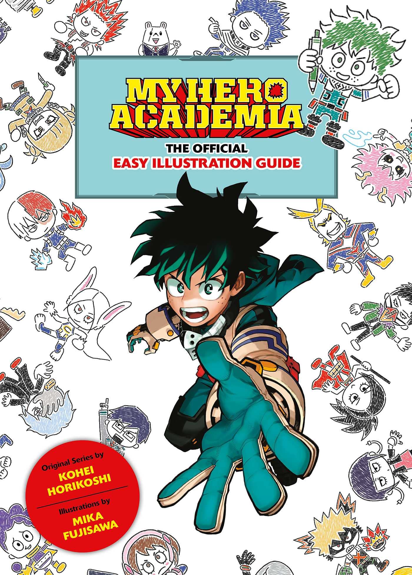 My Hero Academia: The Official Easy Illustration Guide,New