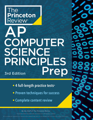 Princeton Review Ap Computer Science Principles Prep, 3Rd Edition: 4 Practice Tests + Complete Content Review + Strategies & Tec,Used