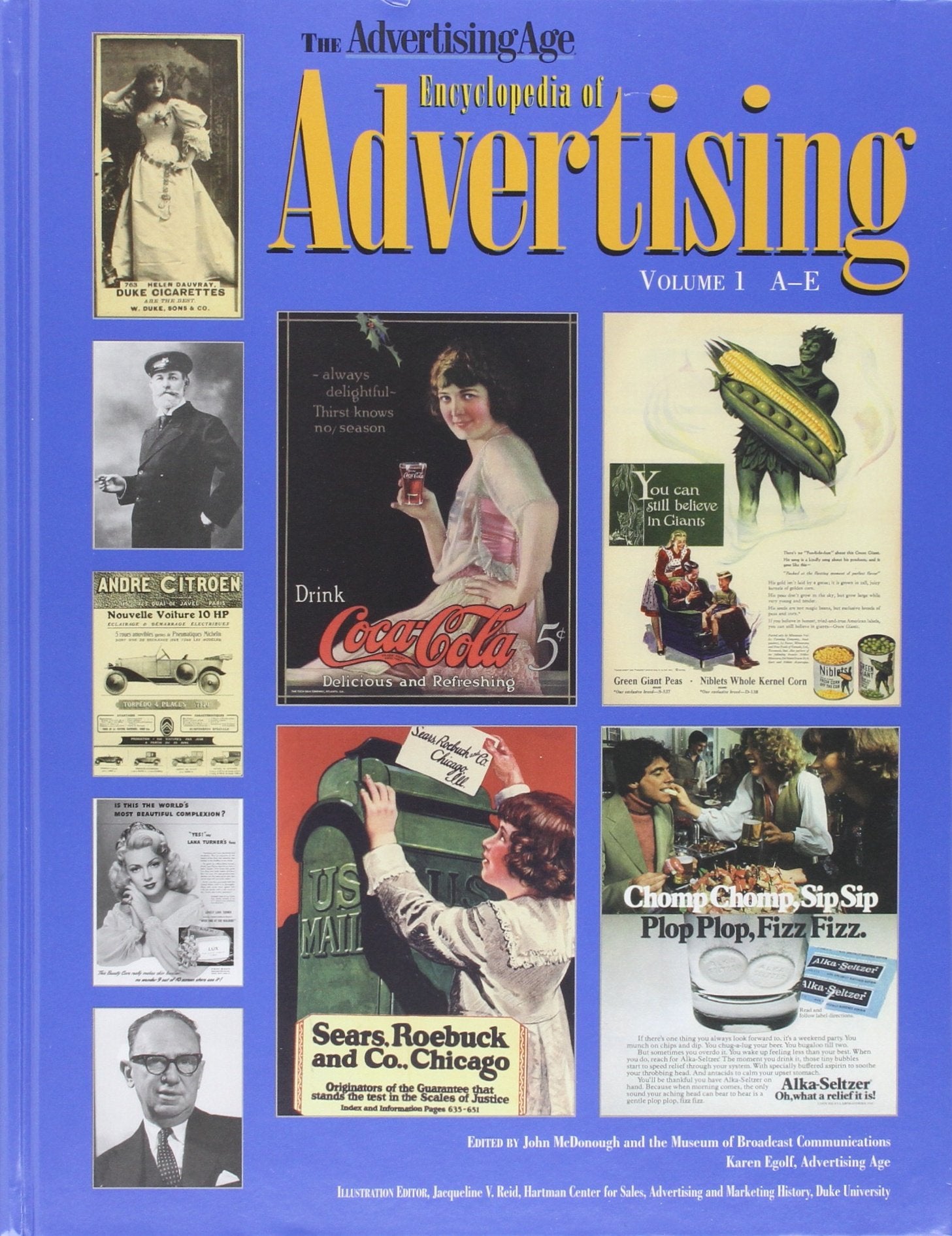 The Advertising Age Encyclopedia of Advertising (Three Volume Set),New