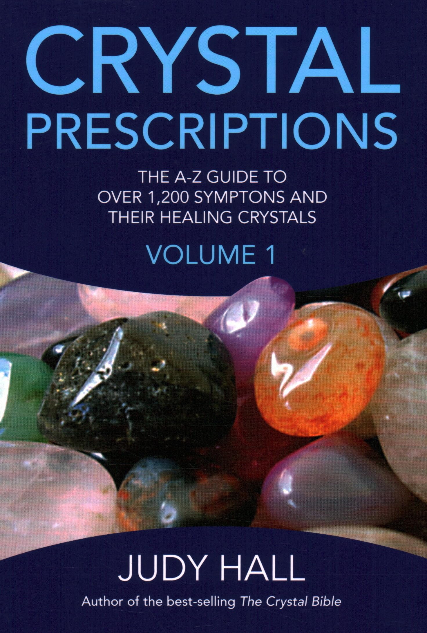 Crystal Prescriptions (Crystal Prescriptions, 1) (Volume 1),Used