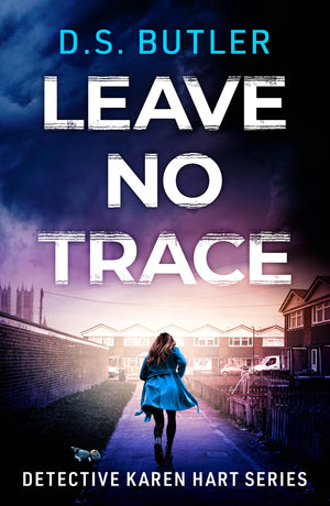 Leave No Trace (Detective Karen Hart),New