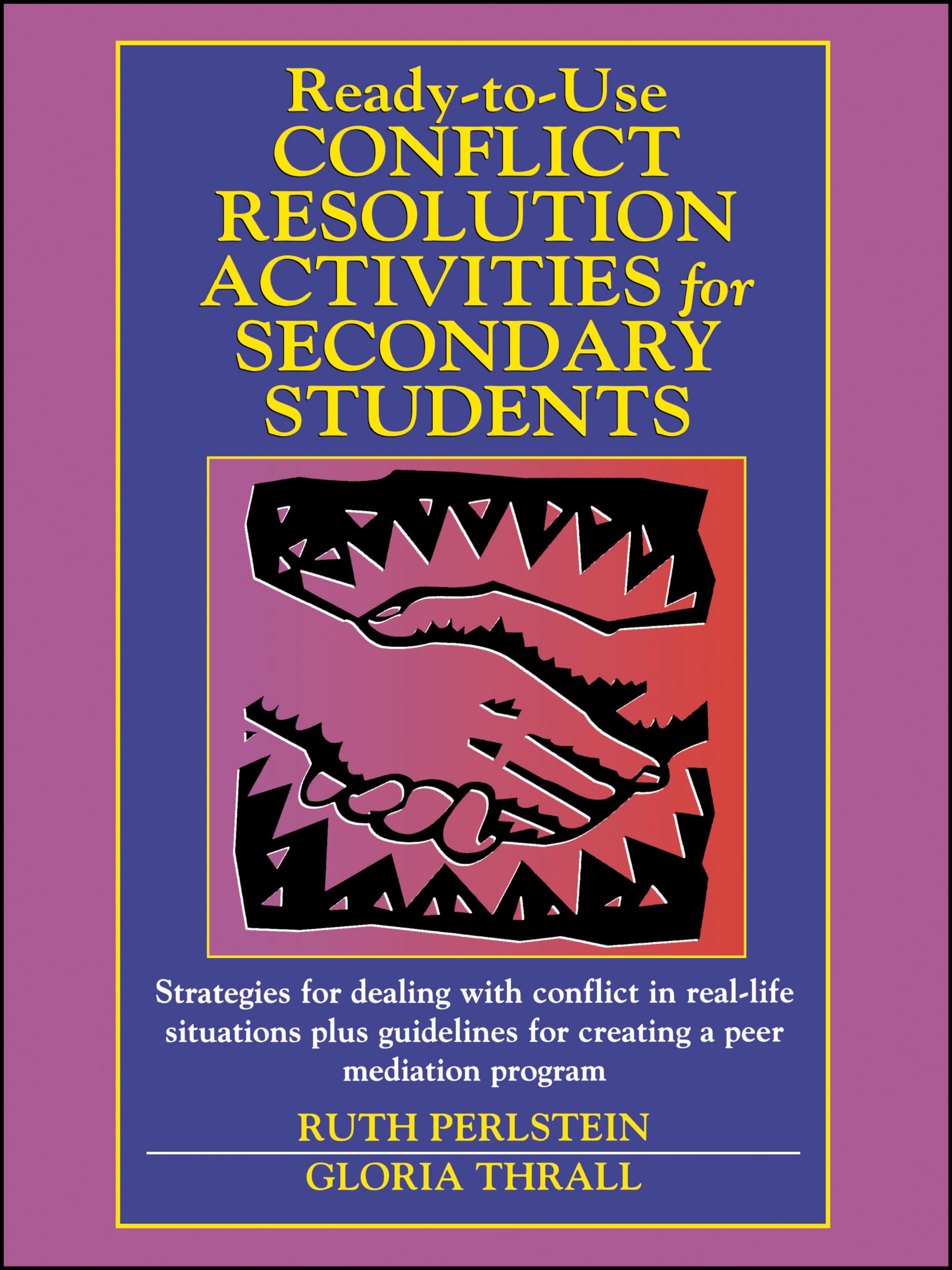 ReadytoUse Conflict Resolution Activities for Secondary Students,Used