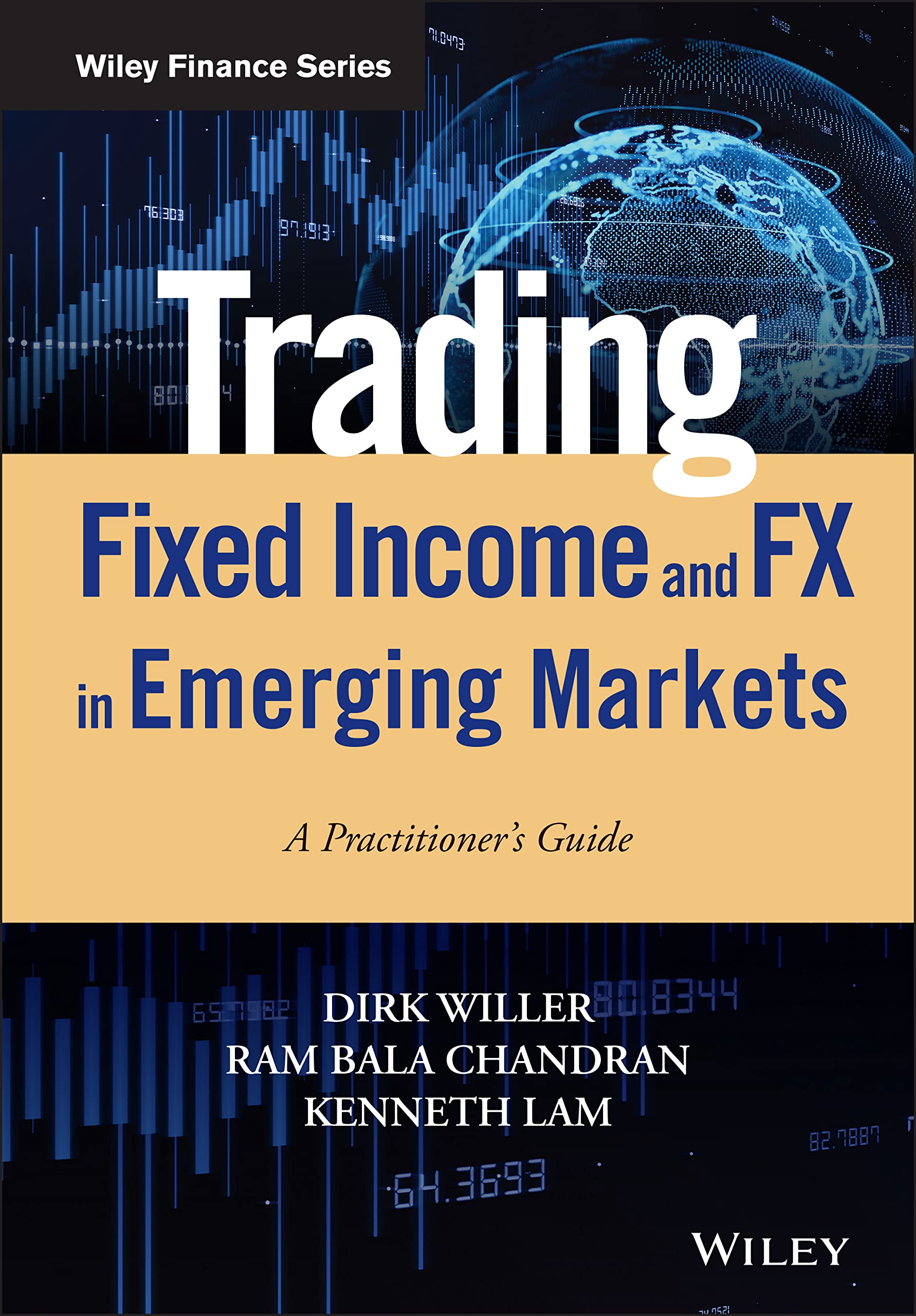 Trading Fixed Income and FX in Emerging Markets: A Practitioner's Guide (Wiley Finance),Used