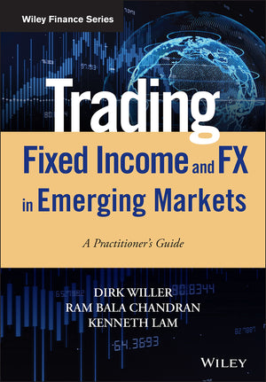 Trading Fixed Income and FX in Emerging Markets: A Practitioner's Guide (Wiley Finance),Used