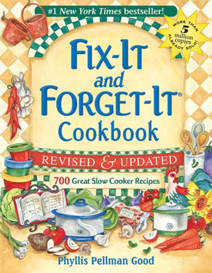 Fixit And Forgetit Revised And Updated: 700 Great Slow Cooker Recipes,New