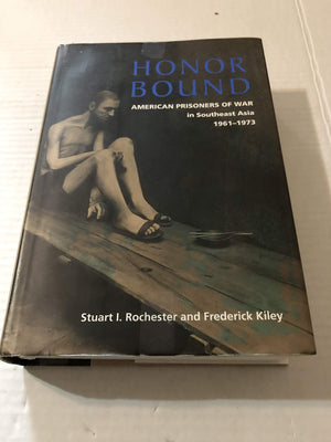 Honor Bound: American Prisoners of War in Southeast Asia, 19611973,Used