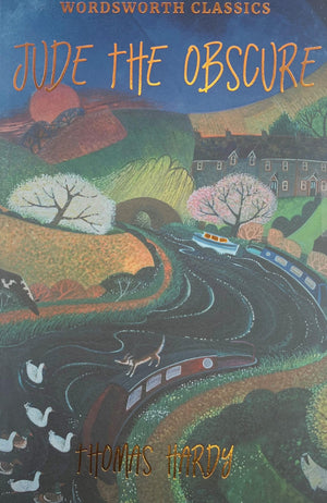 Jude The Obscure (Wordsworth Classics)