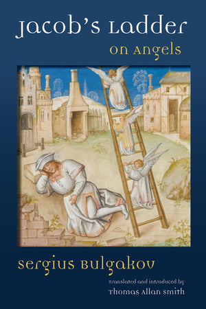 Jacob's Ladder: On Angels,New
