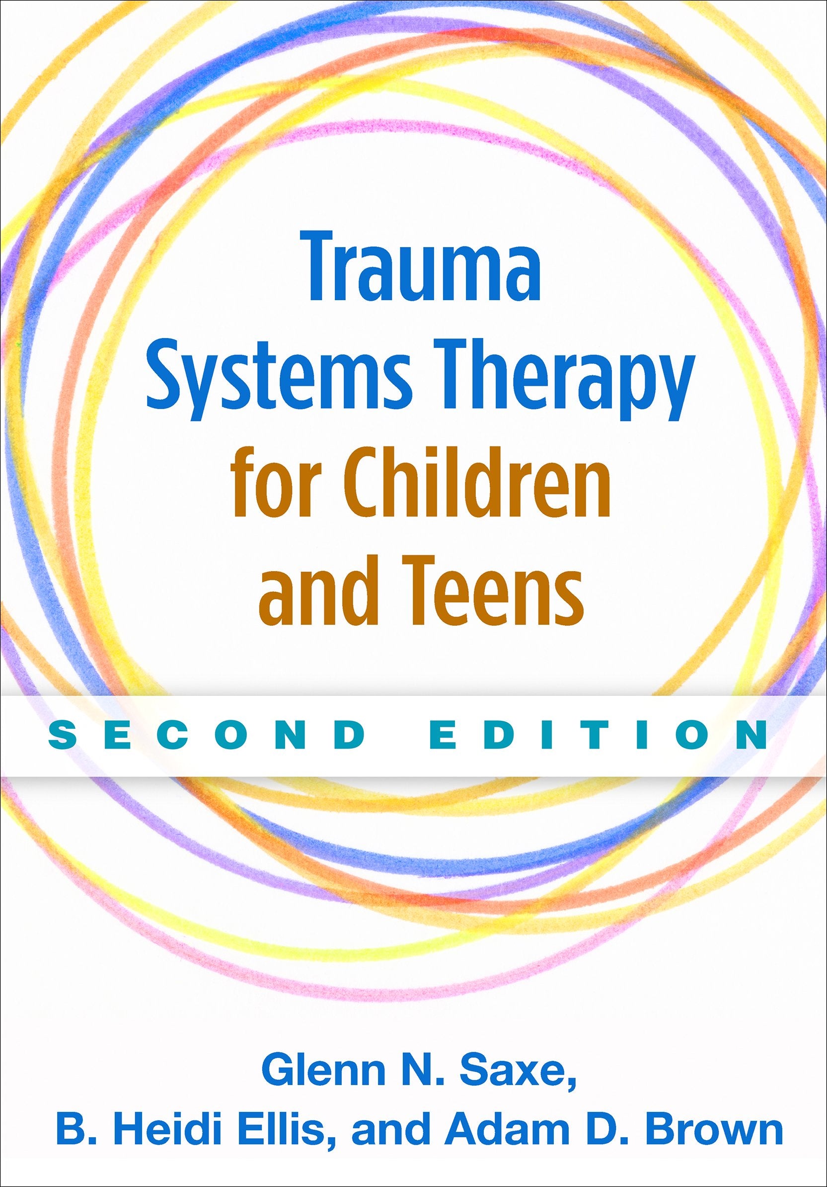 Trauma Systems Therapy For Children And Teens
