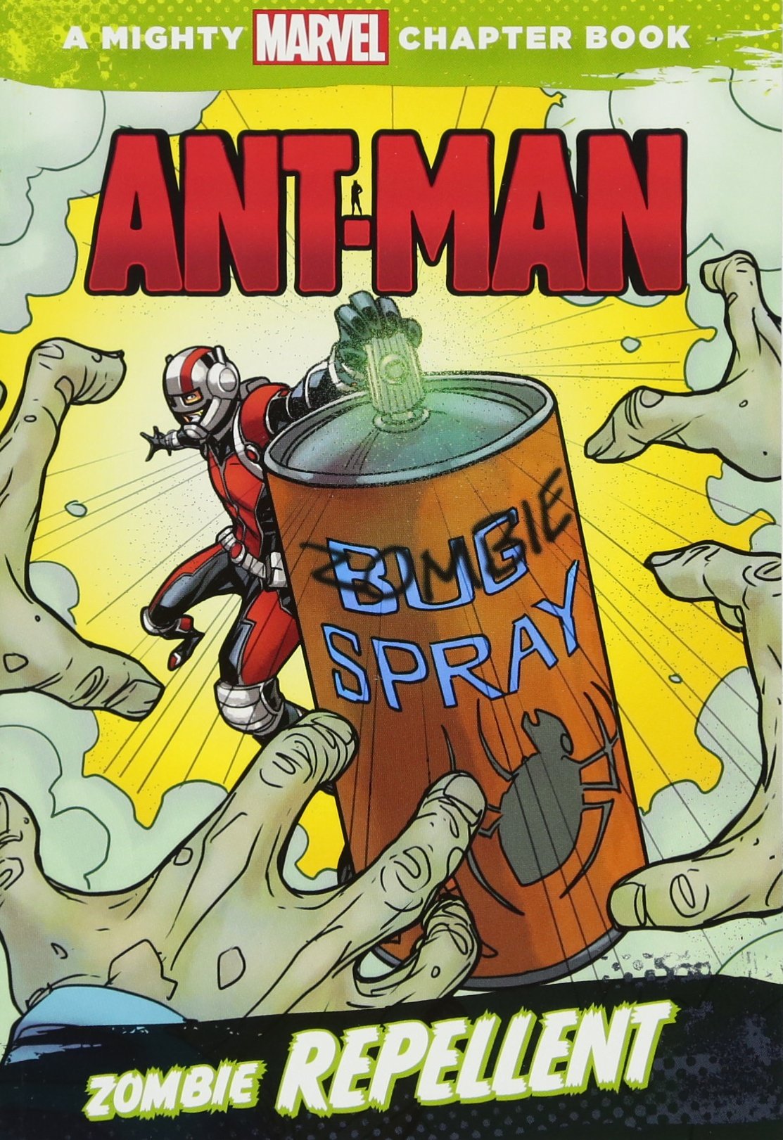 AntMan: Zombie Repellent (A Mighty Marvel Chapter Book),Used