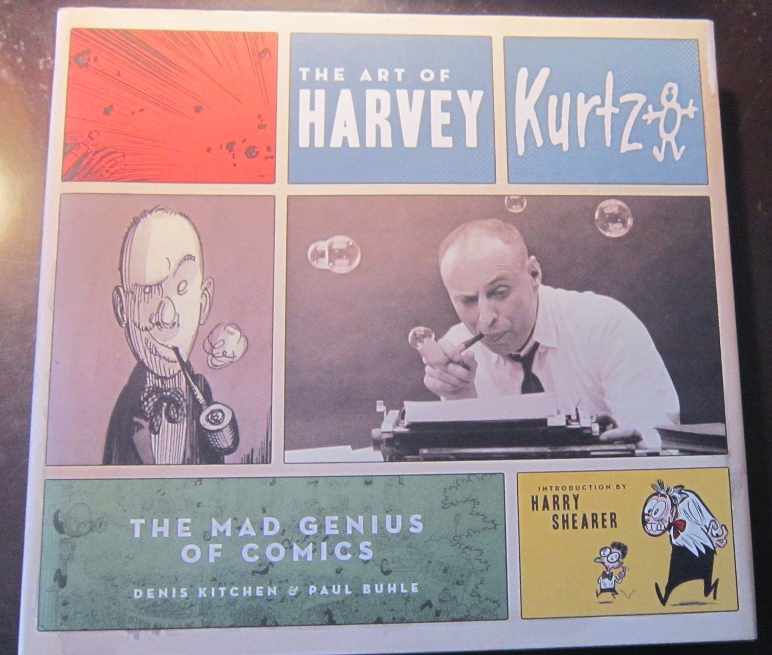 The Art Of Harvey Kurtzman: The Mad Genius Of Comics