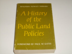 History of the Public Land Policies,Used