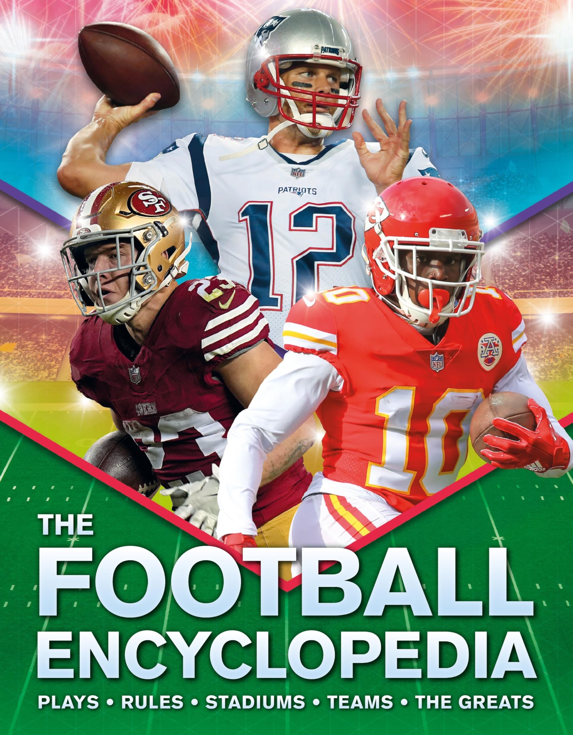 The Kingfisher Football Encyclopedia: A Detailed Guide To AmericaS Favorite Sport (Kingfisher Encyclopedias)