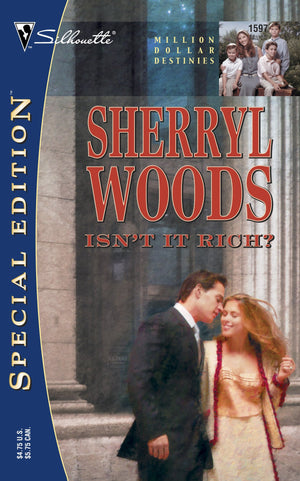 Isn't It Rich? (Silhouette Special Edition #1597),Used