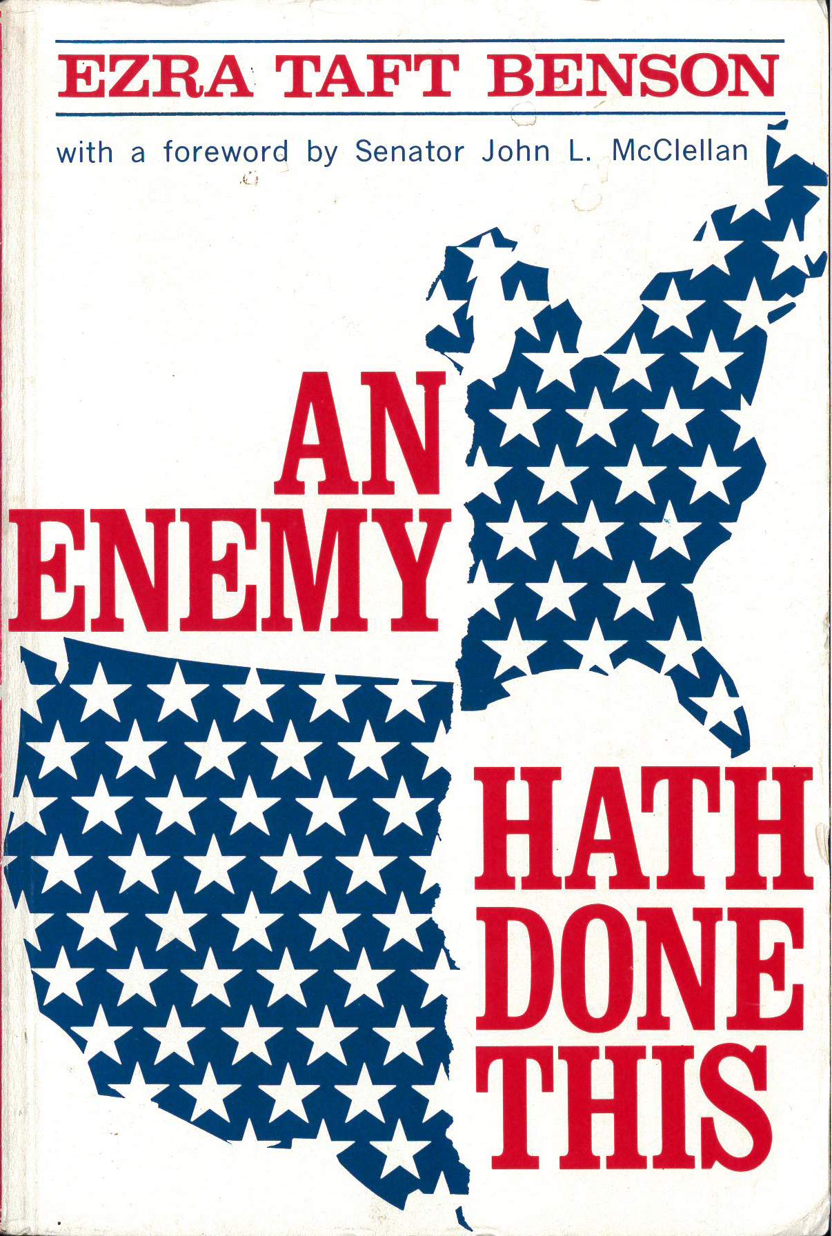 An Enemy Hath Done This,New