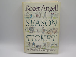 Season Ticket: A Baseball Companion-new,New
