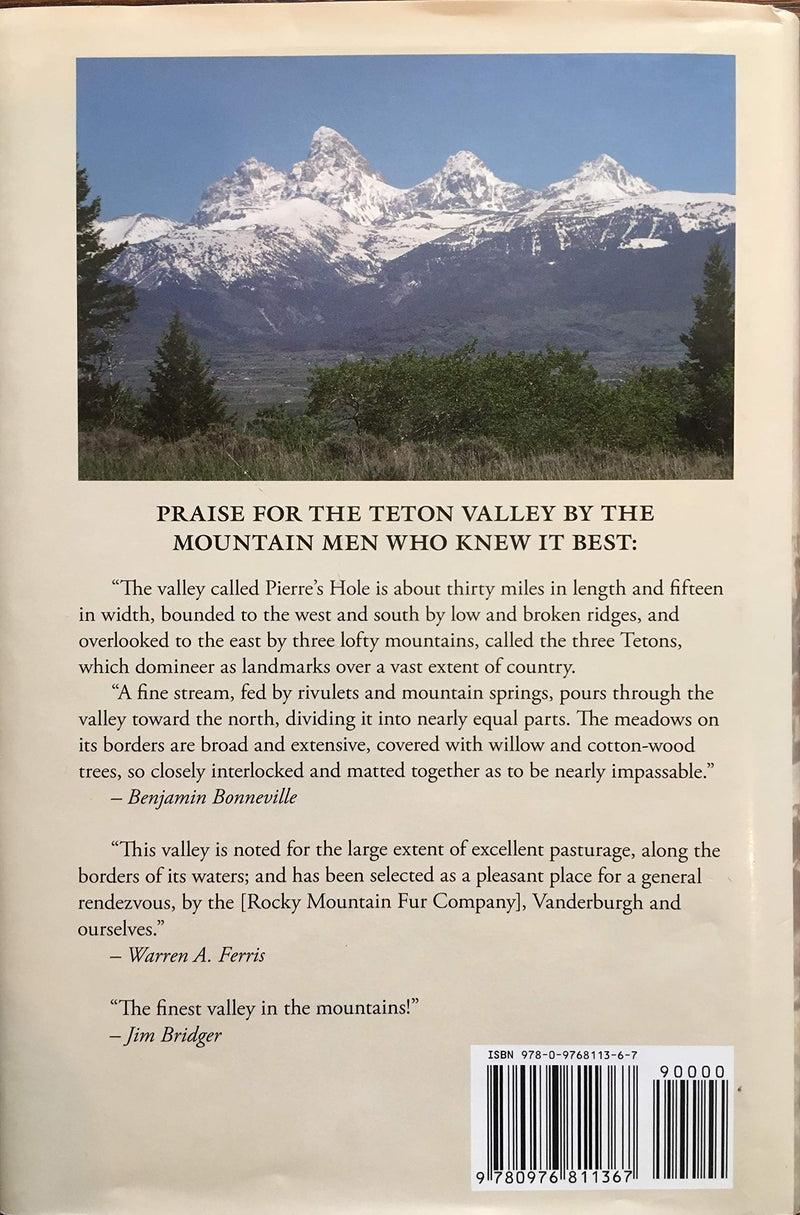 Pierres Hole! The Fur Trade History of Teton Valley, Idaho,Used