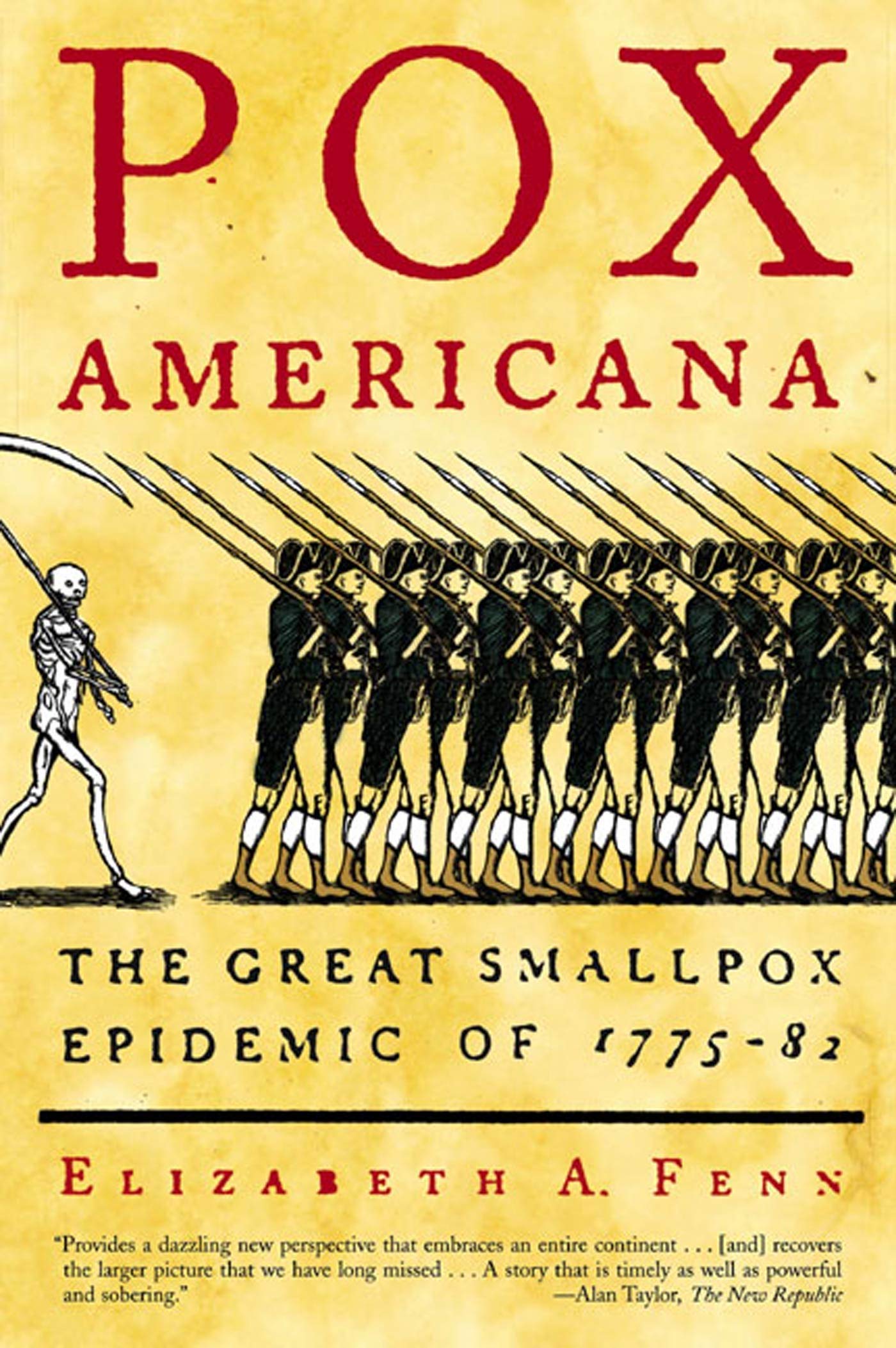 Pox Americana: The Great Smallpox Epidemic of 177582,Used