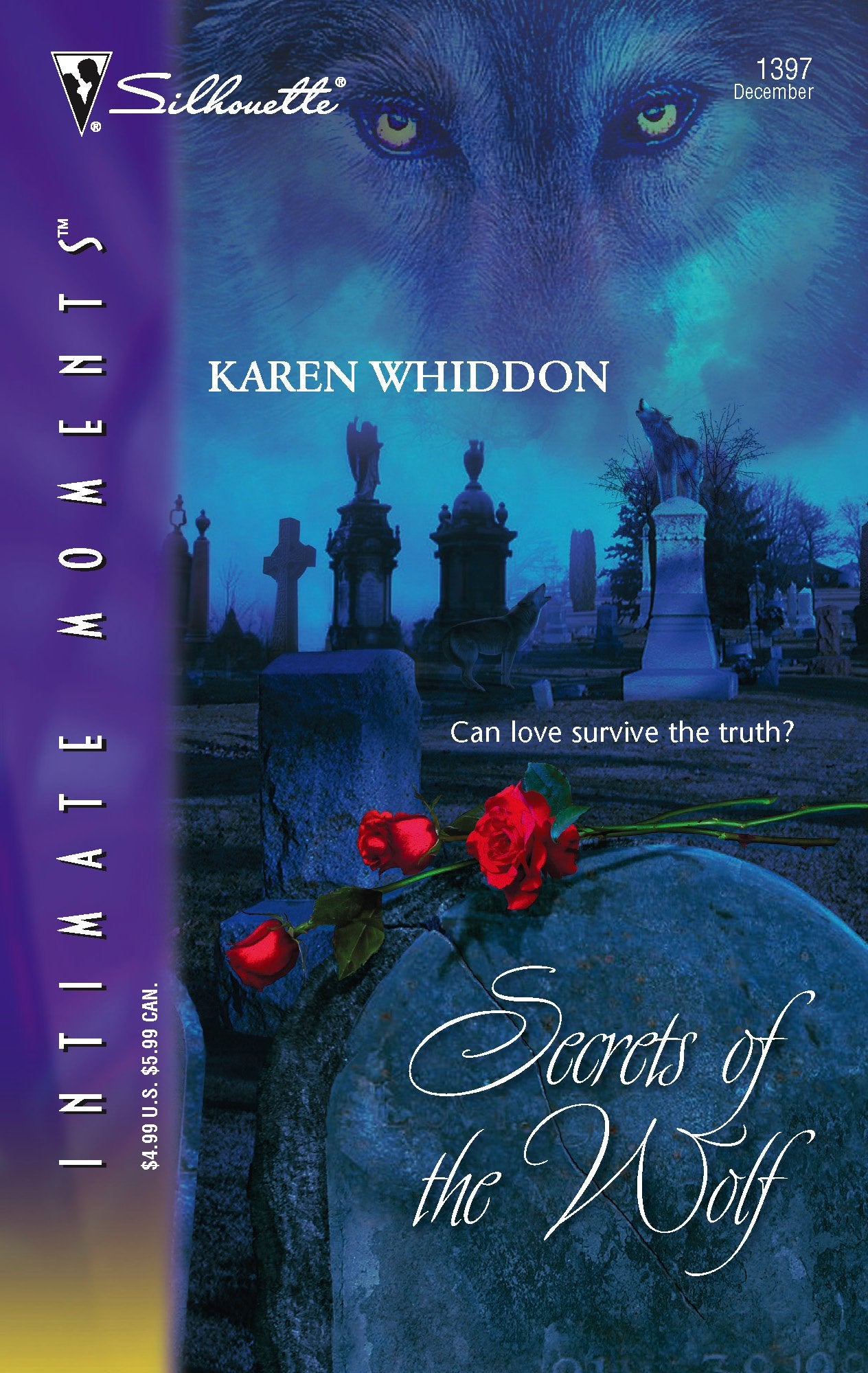 The Pack: Secrets of the Wolf (Book 4) (Silhouette Intimate Moments No. 1397),Used