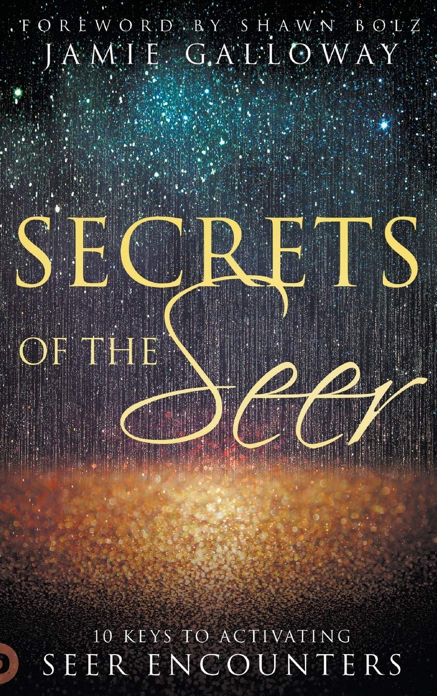 Secrets of the Seer: 10 Keys to Activating Seer Encounters,Used