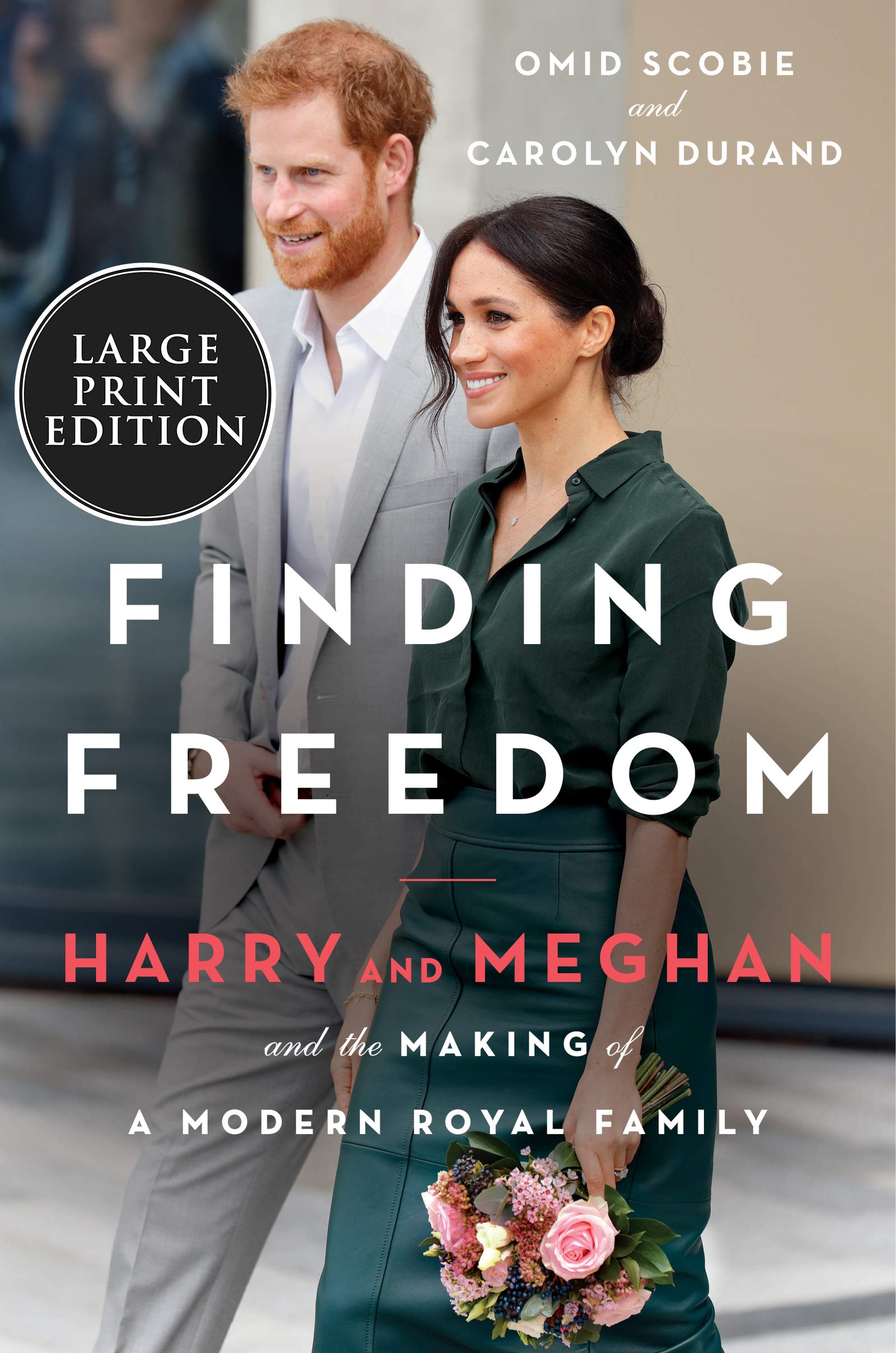 Finding Freedom: Harry and Meghan and the Making of a Modern Royal Family,Used