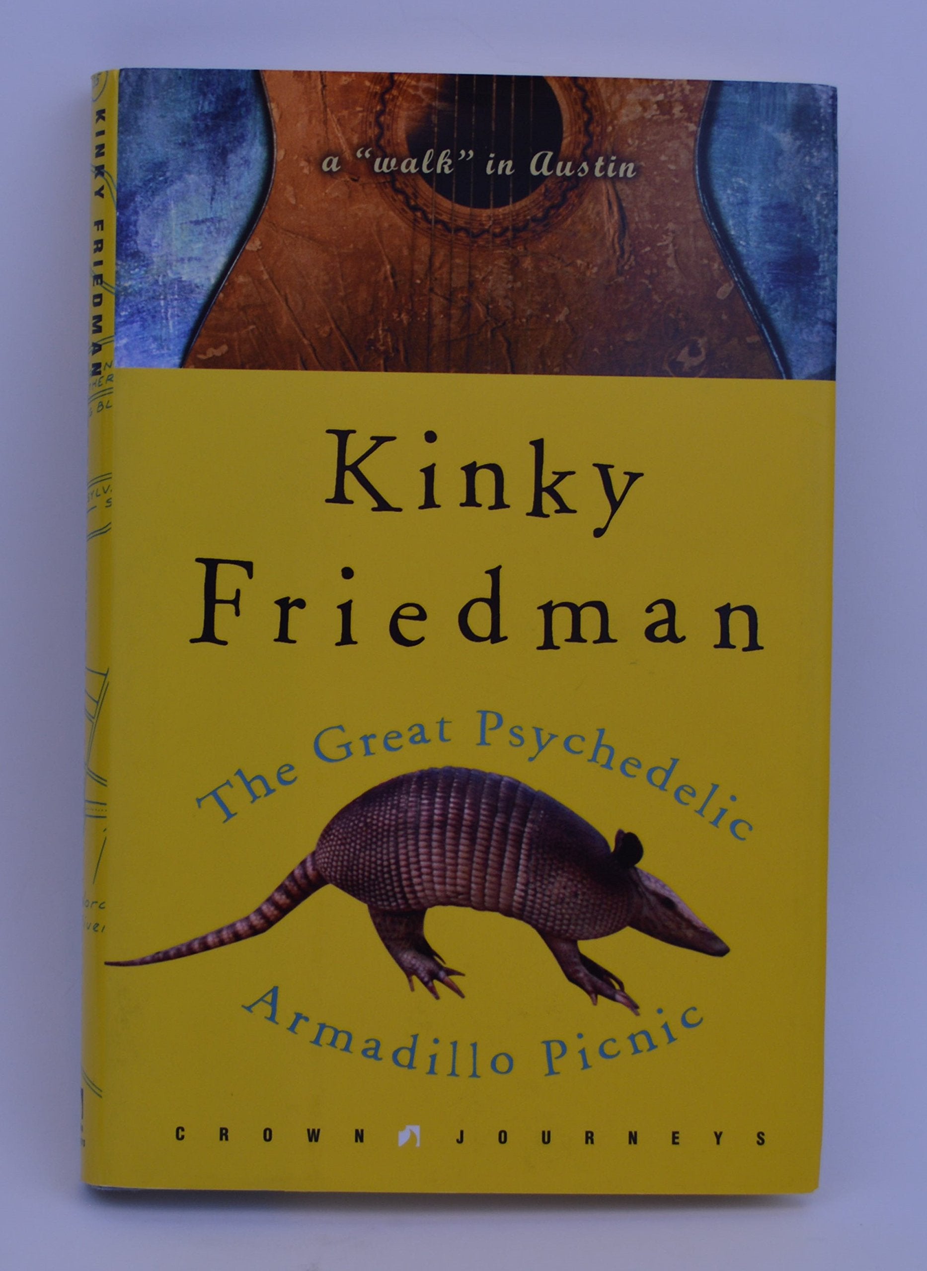 The Great Psychedelic Armadillo Picnic: A 