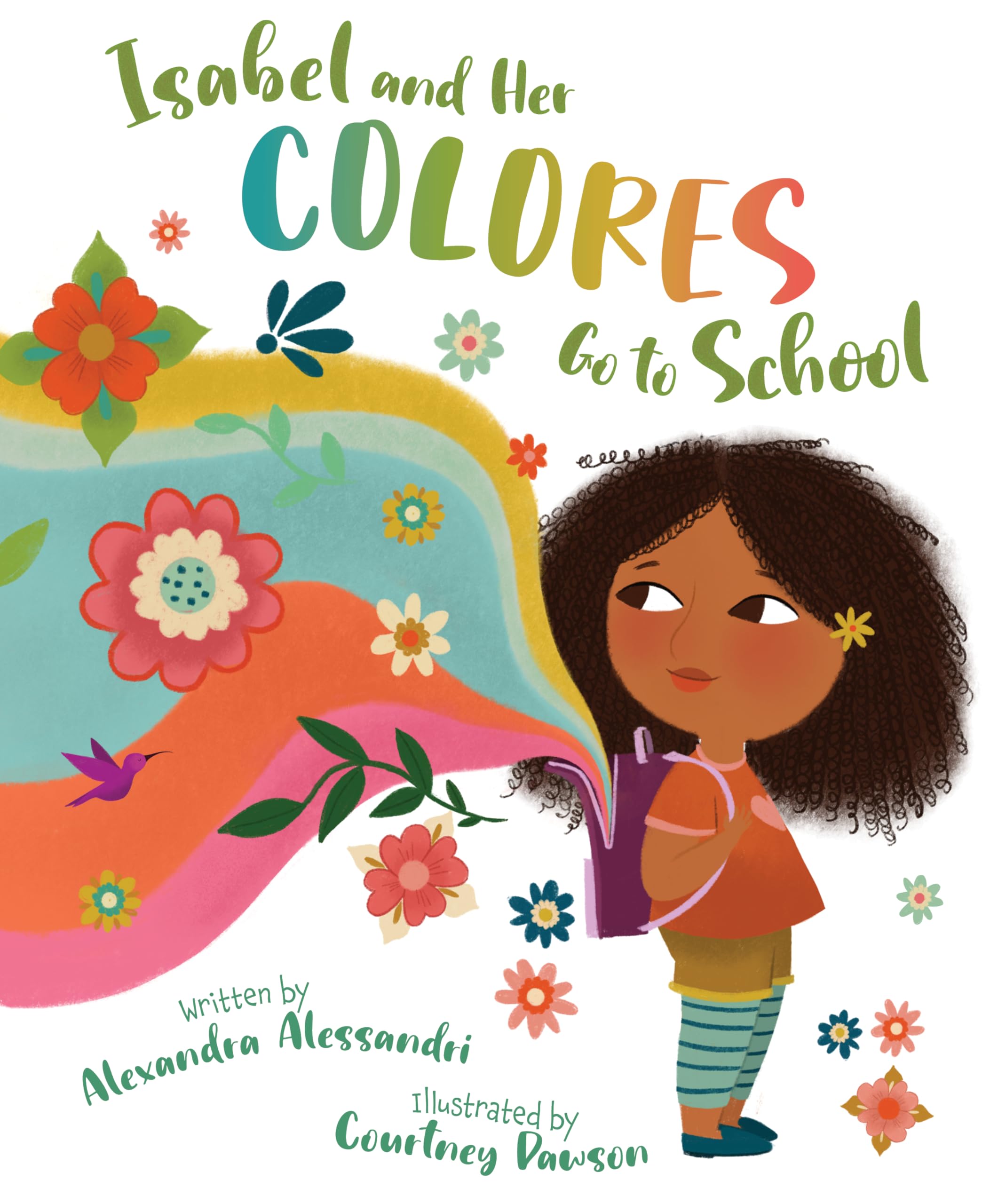 Isabel And Her Colores Go To School (English And Spanish Edition),Used