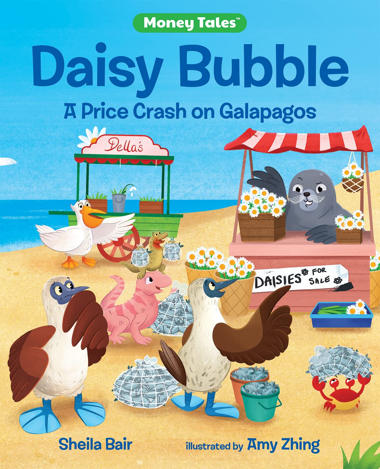 Daisy Bubble: A Price Crash On Galapagos (Money Tales),Used