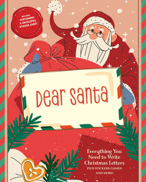 A Letter To Santa: Everything You Need To Write Christmas Letters, Plus Stickers, Games, And More!
