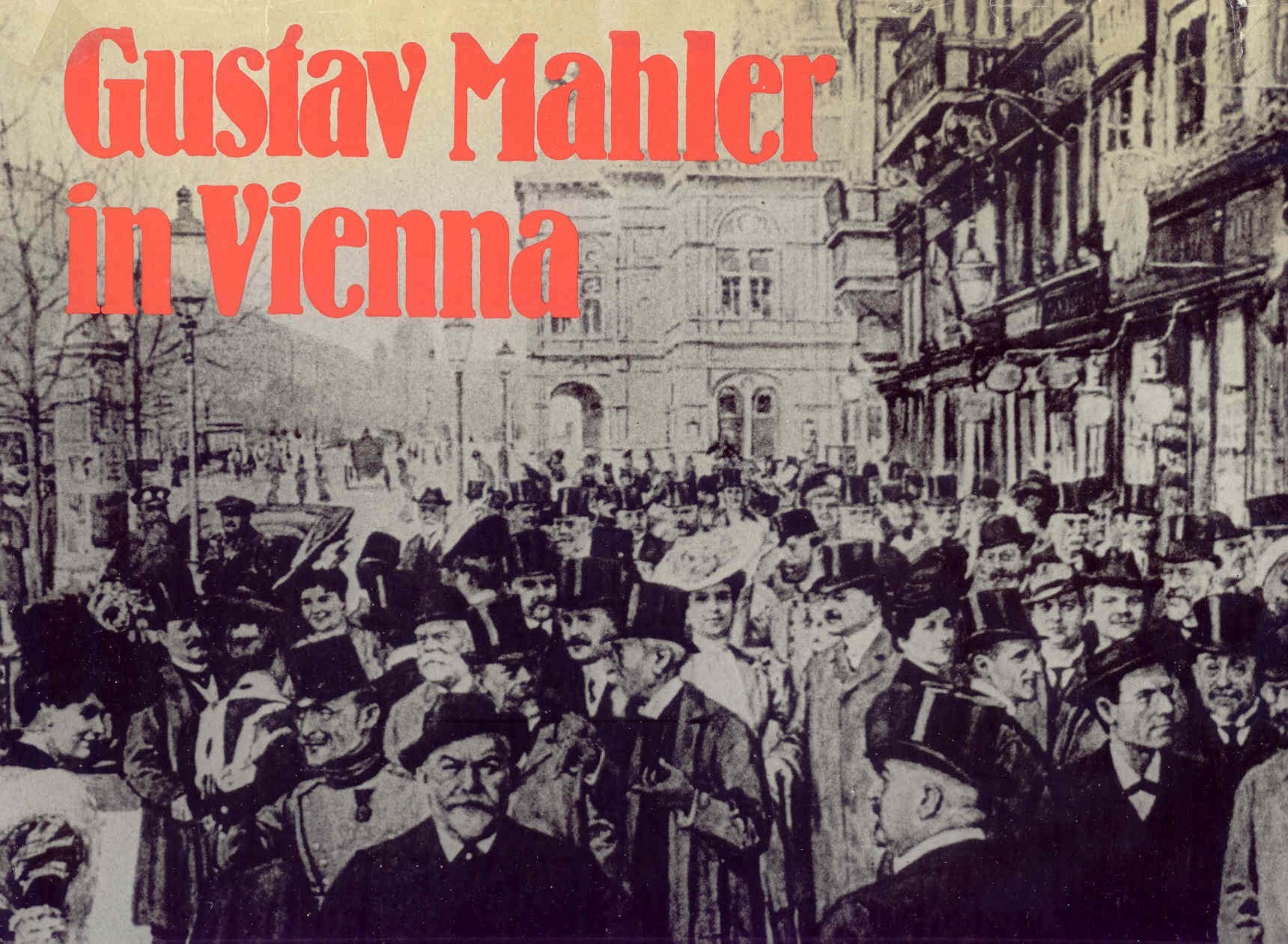 Gustav Mahler in Vienna,Used