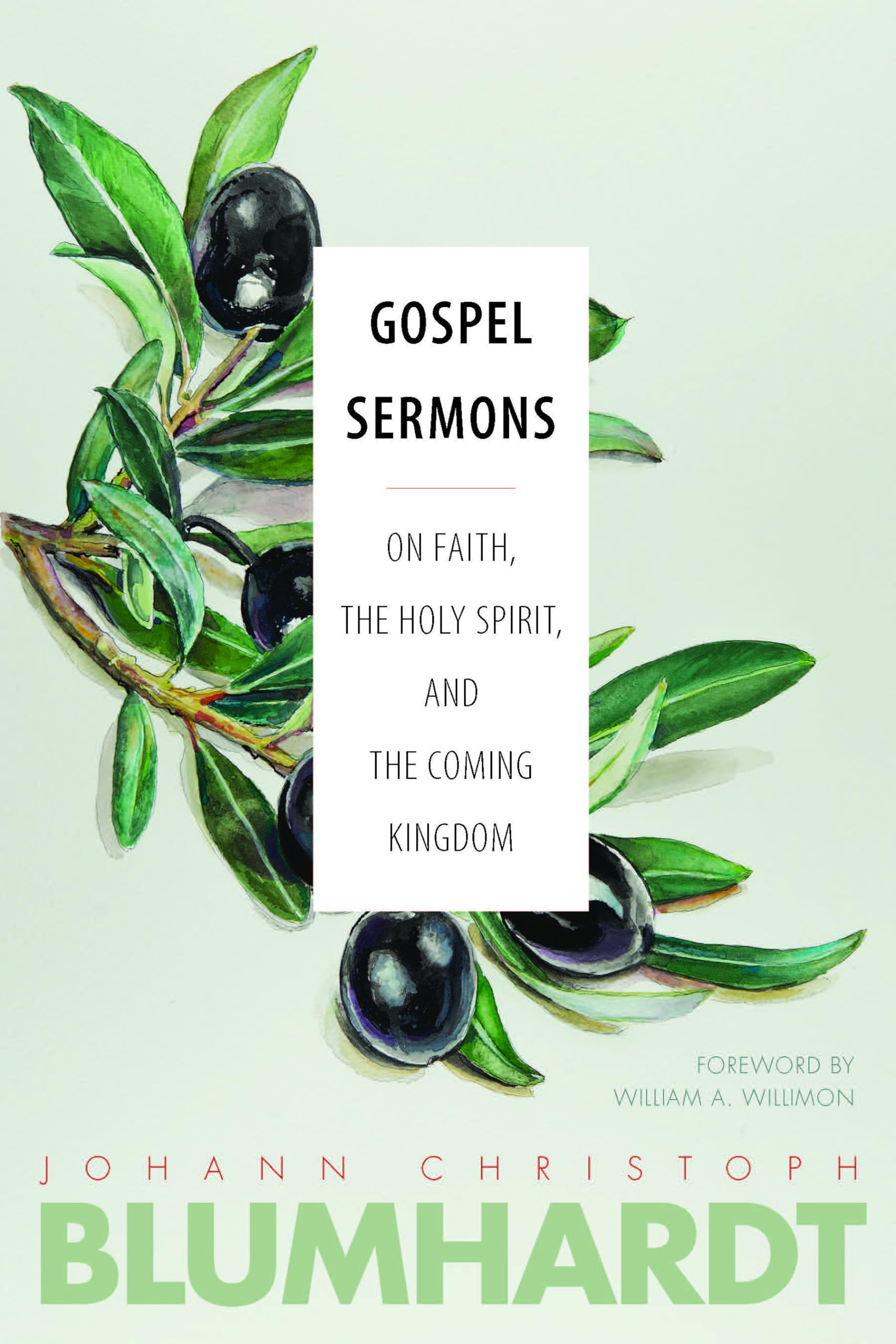 Gospel Sermons: On Faith, the Holy Spirit, and the Coming Kingdom (The Blumhardt Source Series),Used