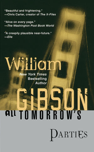 All Tomorrow s Parties (Bridge Trilogy)