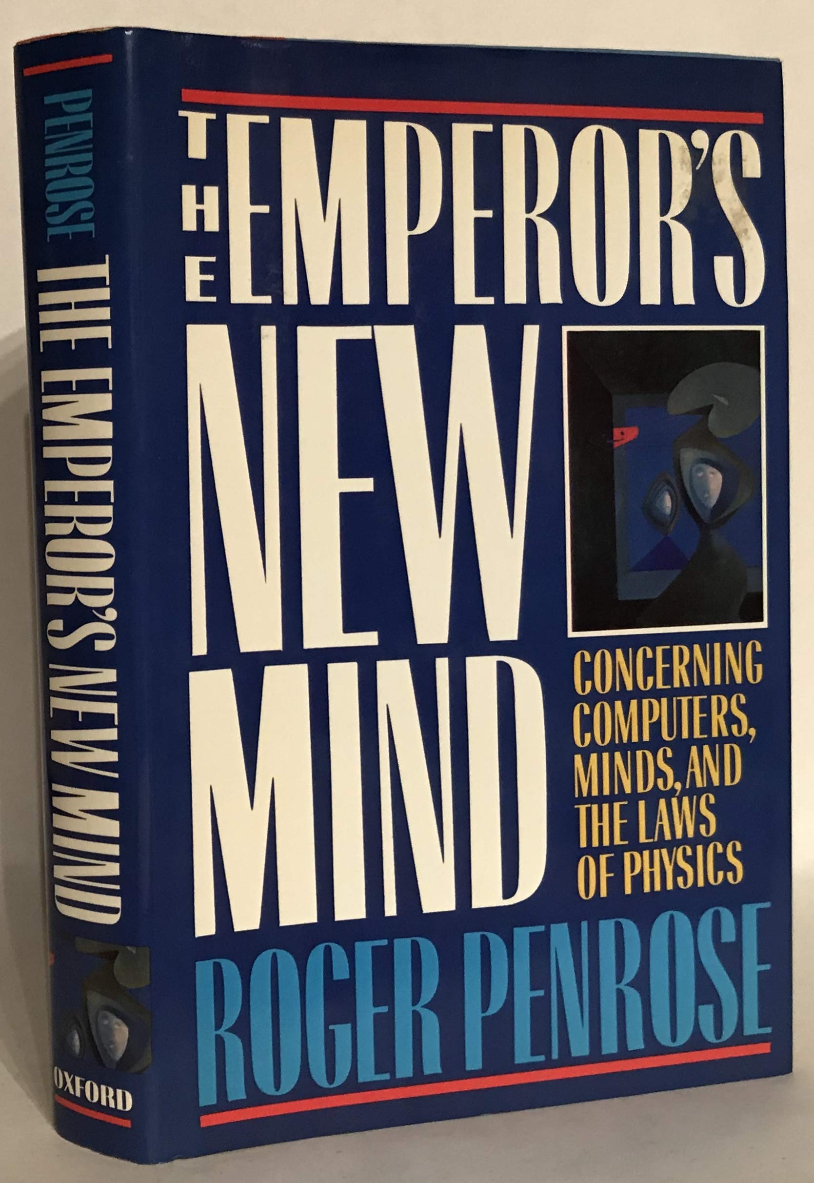 The Emperor'S New Mind: Concerning Computers, Minds, And The Laws Of Physics,Used