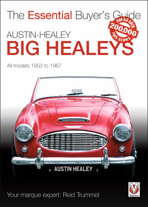 AustinHealey Big Healeys: All Models 1953 to 1967 (The Essential Buyer's Guide),Used