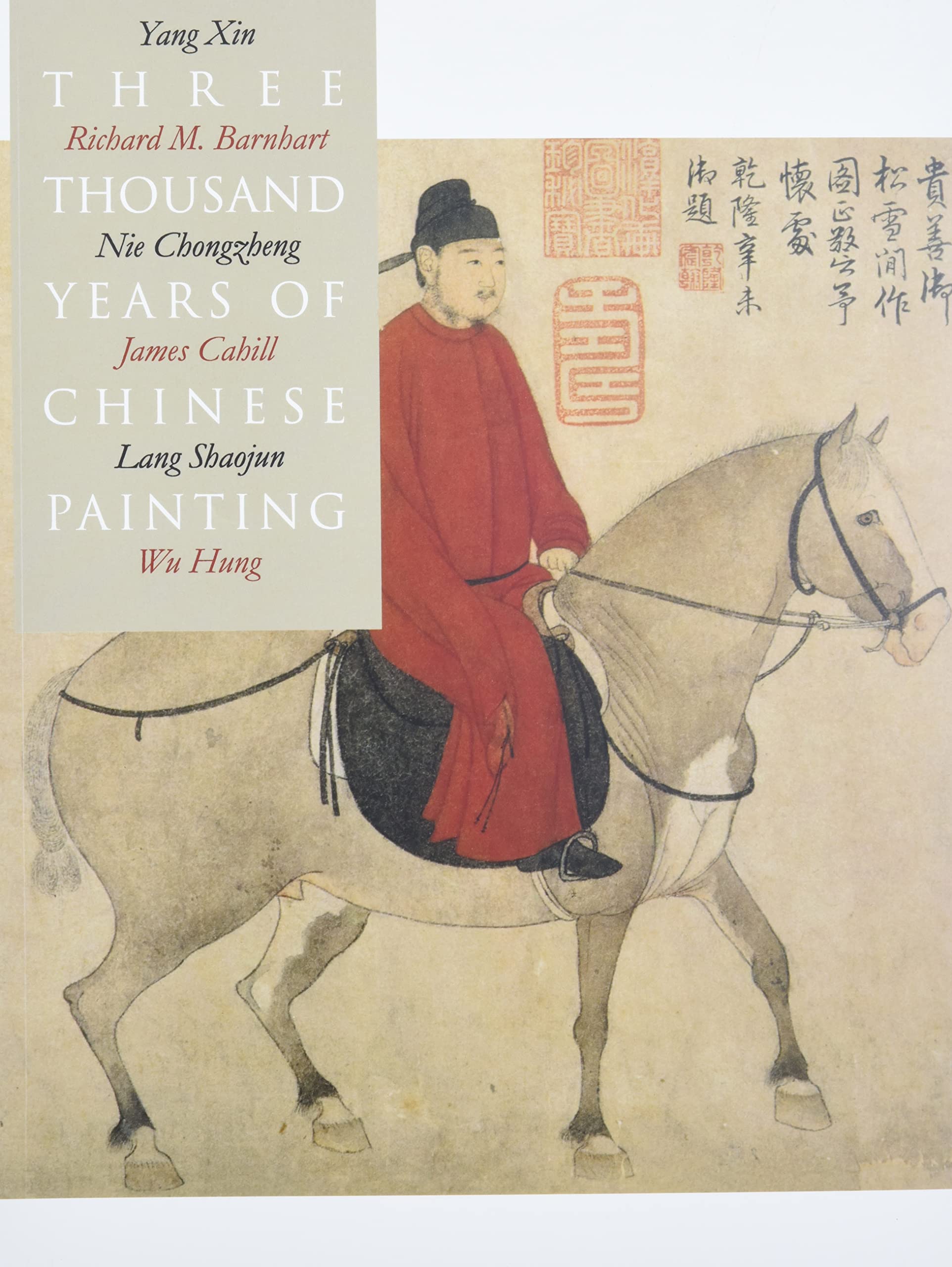 Three Thousand Years of Chinese Painting,Used