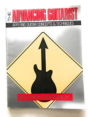 Advancing Guitarist: Applying Guitar Concepts And Techniques Advancing Guitarist,Used