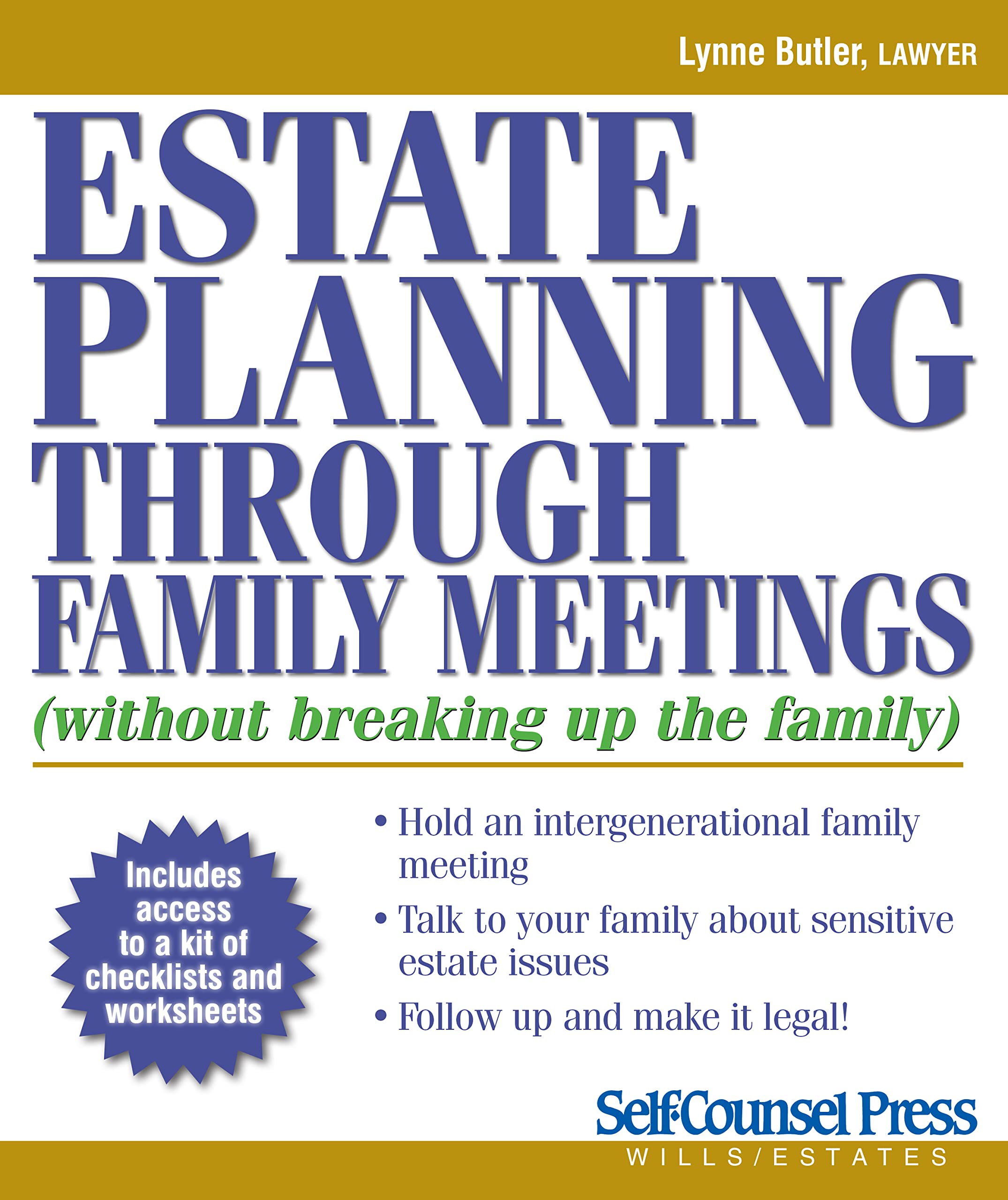 Estate Planning Through Family Meetings: Without Breaking Up the Family (Wills/Estates Series),Used