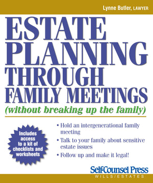 Estate Planning Through Family Meetings: Without Breaking Up the Family (Wills/Estates Series),Used