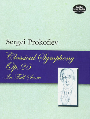 Classical Symphony, Op. 25, In Full Score (Dover Orchestral Music Scores)